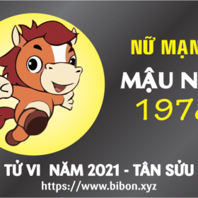TỬ VI NĂM 2021 TUỔI MẬU NGỌ 1978 NỮ MẠNG