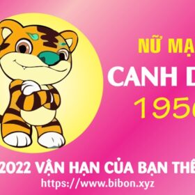 TỬ VI TUỔI CANH DẦN 1950 NỮ MẠNG NĂM 2022 (Nhâm Dần)